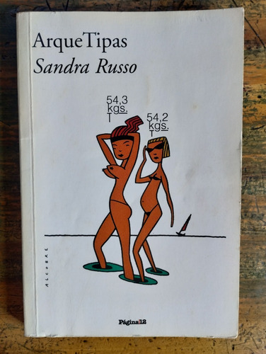 Arquetipas De Sandra Russo - Página/12