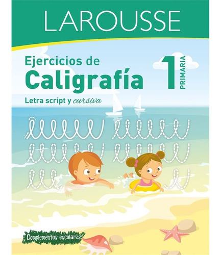 Ejercicios De Caligrafía 1 Larousse + Alfabeto Movil.