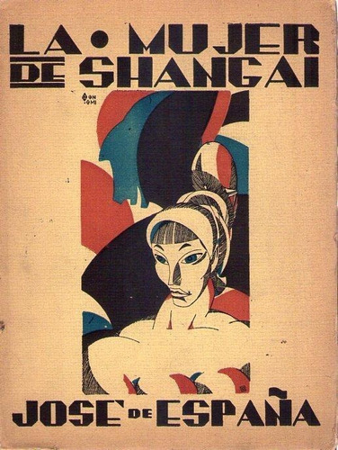 La Mujer De Shanghai * De España Jose Gleizer 1926