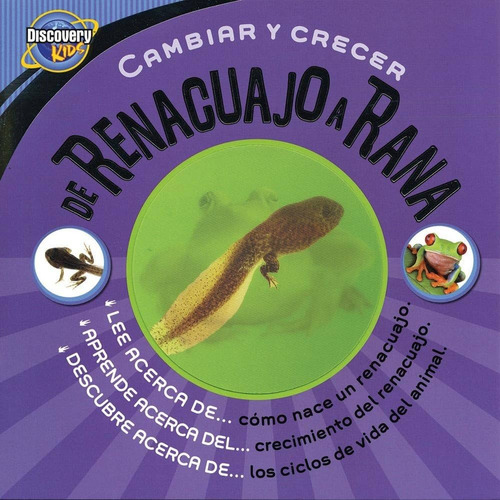 De Renacuajo A Rana - Parragon Books - Discovery Kids