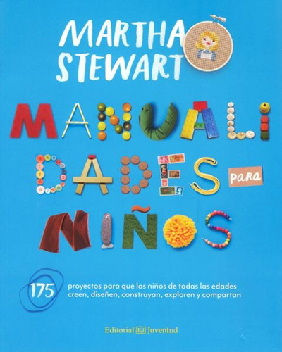 Manualidades Para Niños - Martha Stewart - Libro Envio Dia