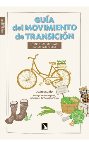 Guía Del Movimiento De Transición (libro Original)