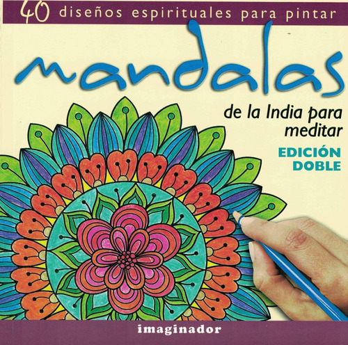 Mandalas De La India Para Meditar