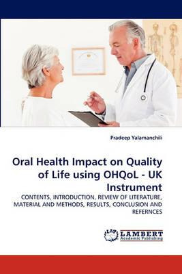 Libro Oral Health Impact On Quality Of Life Using Ohqol -...