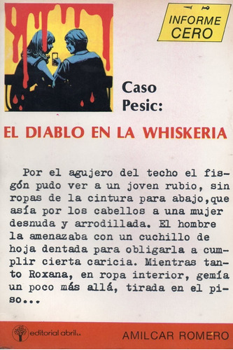 Imagen 1 de 3 de Caso Pesic, El Diablo En La Whiskeria - Amilcar Romero - Nvo