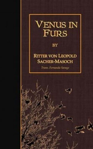 Venus In Furs - Ritter Von Leopold Sacher-masoch (paperba...
