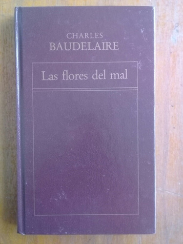 Las Flores Del Mal. Charles Baudelaire. Oveja Negra.