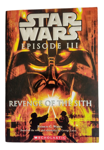 Star Wars Episode Iii: Revenge Of The Sith Book 