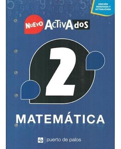 Libro Matemática 2 Activados - Puerto De Palos