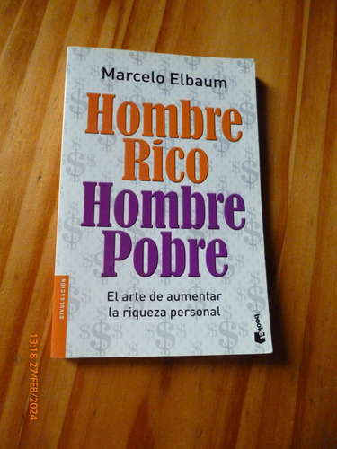 Hombre Rico Hombre Pobre, Marcelo Elbaum - Como Nuevo -
