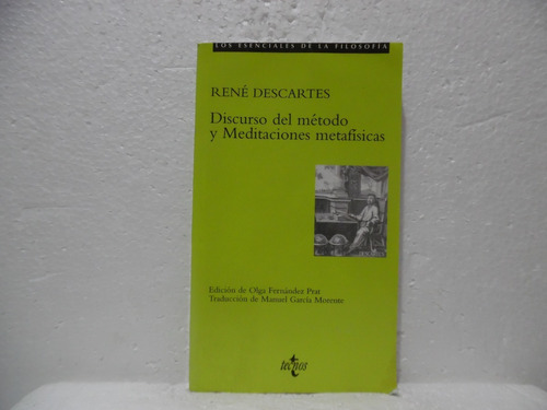 Discurso Del Mètodo / Renè Descartes / Tecnos 
