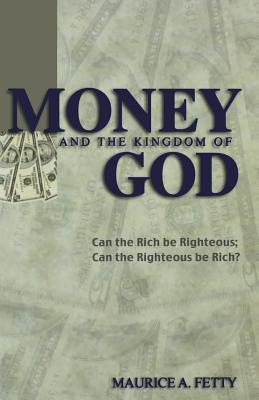 Libro Money And The Kingdom Of God: Can The Rich Be Right...