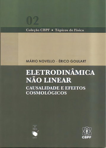 Eletrodinâmica Não Linear Causalidade E Efeitos Cosmológicos, De Goulart Erico. Editora Livraria Da Física Em Português