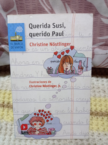 Querida Susi, Querido Paul  - Christine Nostlinger