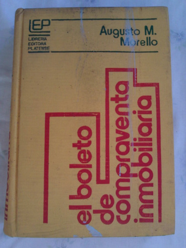 El Boleto De Compraventa Inmobiliaria Augusto Morello  C48