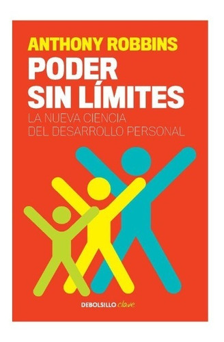 Poder Sin Limites / Anthony Robbins