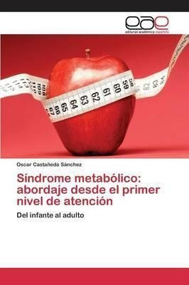 Sindrome Metabolico - Castaneda Sanchez Oscar