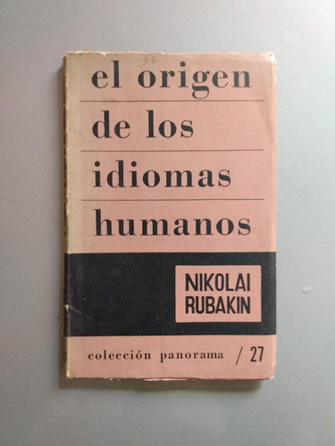 Origen De Los Idiomas Humanos - Nikolai Rubakin Siglo Veinte