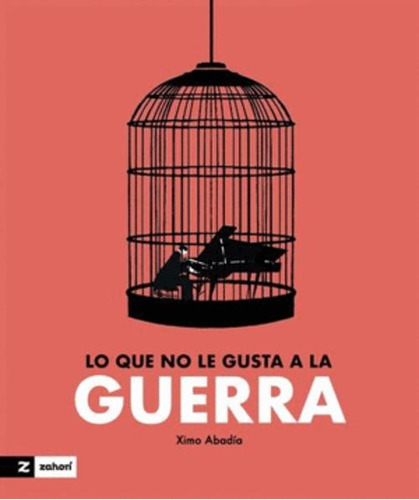 Libro Lo Que No Le Gusta A La Guerra