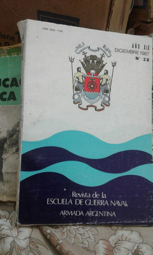 Revista De La Escuela De Guerra Naval De La Armada Argentina
