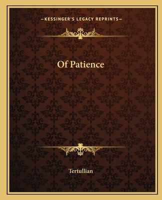 Libro Of Patience - Tertullian