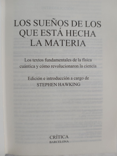 Libro Los Sueños De Los Que Está Hecha La Materia Stephen Ha (Usado)