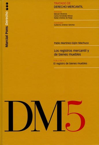 Libro Registros Mercantil Y De Bienes Muebles Vol.2. El Reg