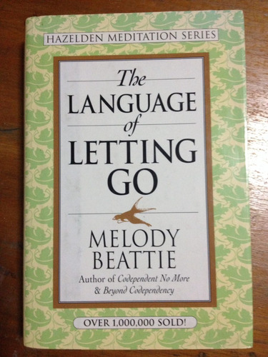 Libro Inglés. The Language Of Letting Go. Melody Beattie