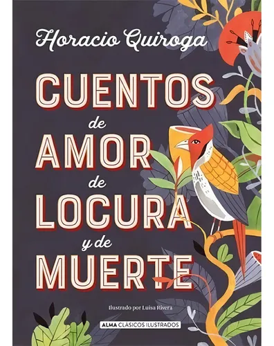 comprar Libro Cuentos De Amor De Locura Y De Muerte- Horacio Quiroga