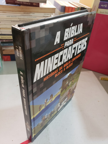 Bíblia Para Minecrafters Infantil Minecraft De Garrett Rominies E Christopher Miko Editora Bv Books