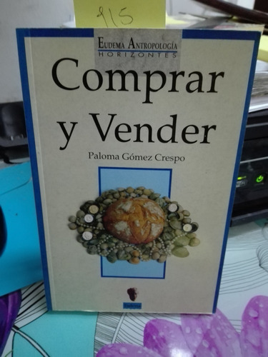 Comprar Y Vender // Paloma Gómez