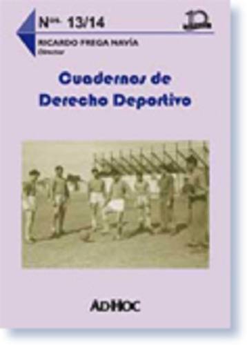 Cuadernos De Derecho Deportivo Nº 13/14 - Frega Navia