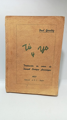 Tu Y Yo - Paul Geraldy - 1937 - Primera Edición En Español 