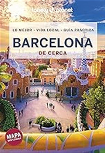 Barcelona De Cerca 7 (guías De Cerca Lonely Planet) / Isabel