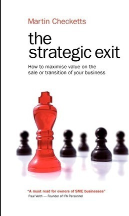 The Strategic Exit - Martin Checketts