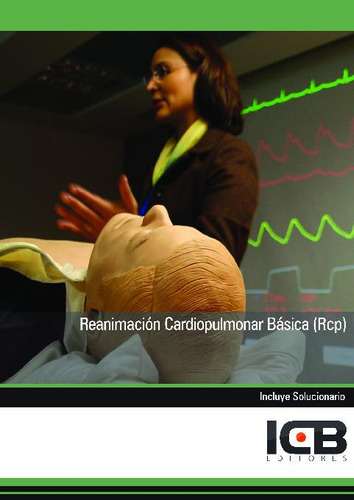 Libro Reanimacion Cardiopulmonar Basica (rcp)