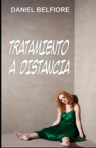 Tratamiento A Distancia: Guion Corto Audiovisual Para Dos Pe