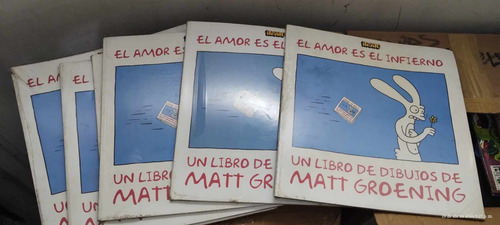 El Amor Es El Infierno - Matt Groening (Usado)
