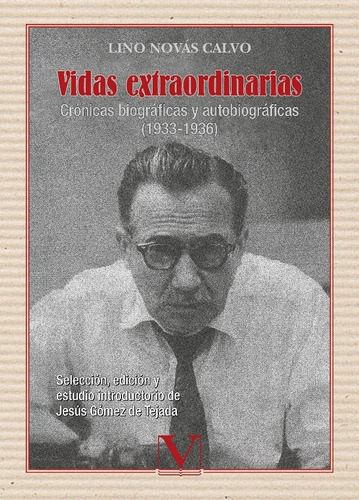 Vidas Extraordinarias, De Lino Novás Calvo. Editorial Verbum, Tapa Blanda En Español, 2014