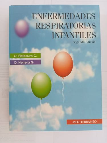 Enfermedades Respiratorias Infantiles (Reacondicionado)