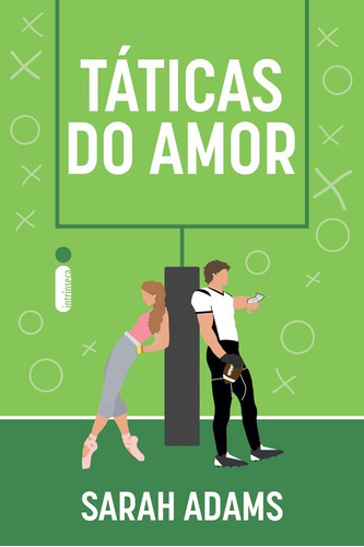 Táticas do amor, de Sarah Adams. Editora Intrínseca Ltda, capa mole, edição brochura em português, 2023