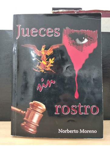 Jueves Sin Rostro Norberto Moreno Autografiado