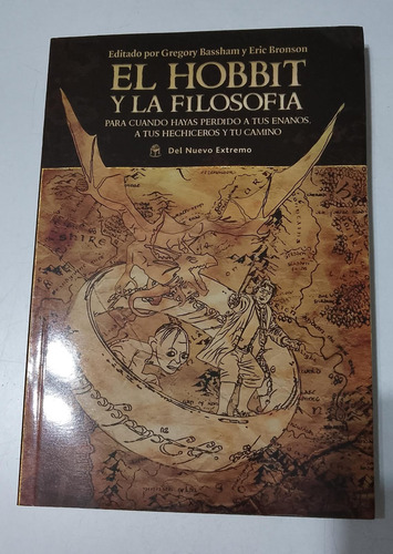 El Hobbit Y La Filosofia Bassham Bronson (Usado)