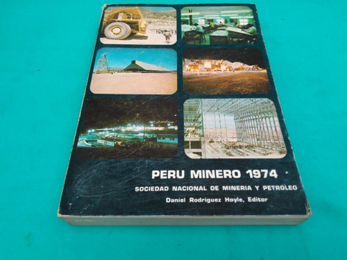 Mercurio Peruano: Libro Peru Minero 1974 L161 Polilla