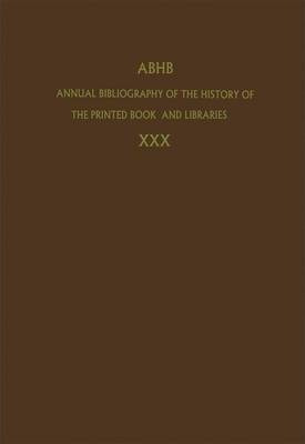 Annual Bibliography Of The History Of The Printed Book An...