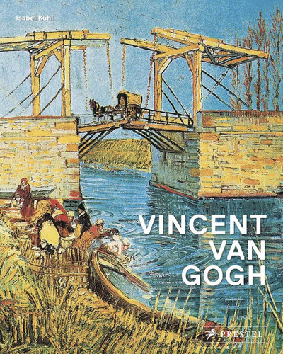 Vincent Van Gogh - Kuhl, Isabel