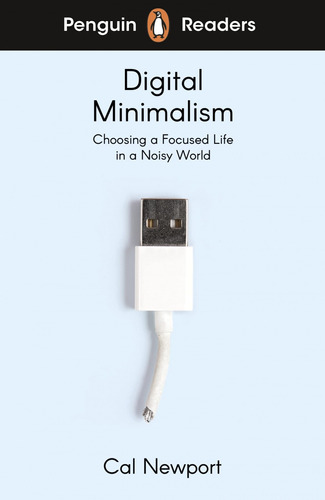 Libro Digital Minimalism (penguin Readers) Level 7