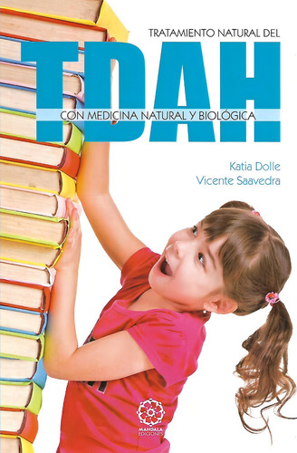 Libro Tdah Tratamiento Con Medicina Natural Y Biologica