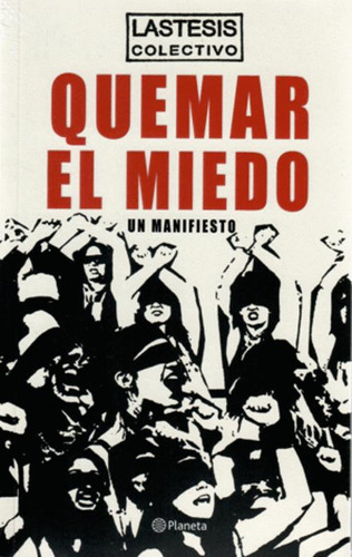 Libro Quemar El Miedo