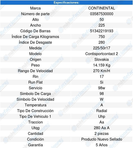 Par Llantas 225/50r17 98w Contisportcontact 2 Run Flat
